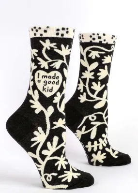 I Made a Good Kid Women's Socks